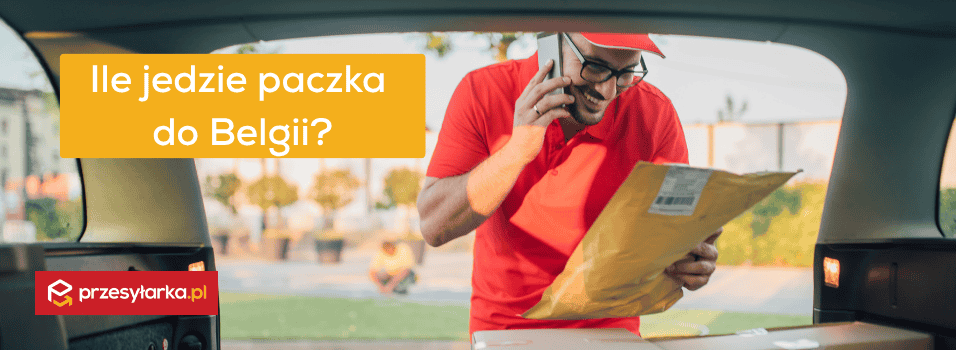 Ile idzie paczka do Belgii? Wszystko, co musisz wiedzieć o czasie dostawy