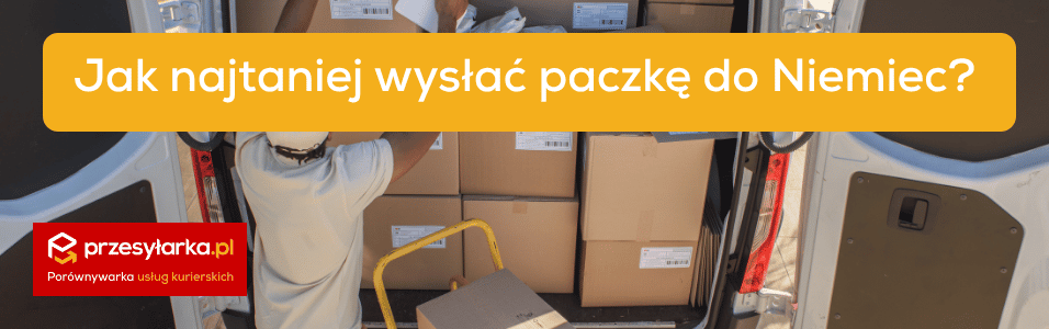 Jak najtaniej wysłać paczkę do Niemiec w 2026 roku?
