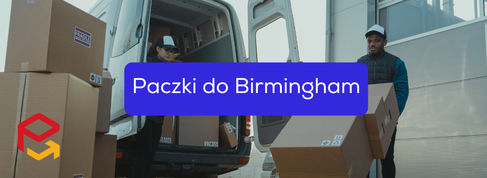 Birmingham – Jak ekonomicznie wysłać paczkę do Anglii?