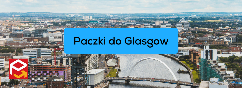 Prywatna paczka do Glasgow - o czym warto pamiętać?