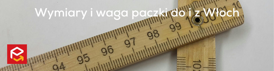 Jakie wymiary i wagę mogą mieć paczki do i z Włoch?