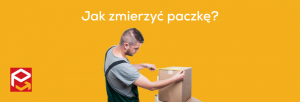Jak zmierzyć paczkę do wysyłki? Praktyczny poradnik dla nadawców