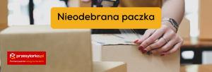Nieodebrana paczka? Poradnik dla nadawcy i odbiorcy