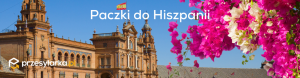 To musisz wiedzieć przed wysyłką paczki do Hiszpanii