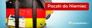 Jak najszybciej wysłać paczkę do Niemiec? - poznaj nasze wskazówki