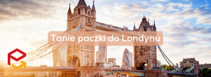 Jak najtaniej wysłać paczkę do Londynu? Praktyczne porady