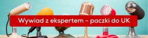 Paczki do Anglii - wywiad z ekspertem Przesyłarka.pl